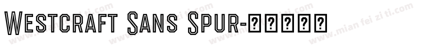 Westcraft Sans Spur字体转换